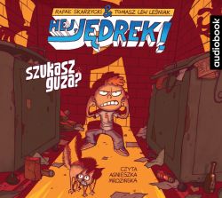 Okadka ksiki - Hej, Jdrek! Tom 5. Szukasz guza? Audiobook