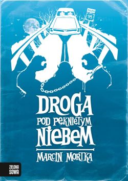Okadka ksiki - Droga pod Pknitym Niebem