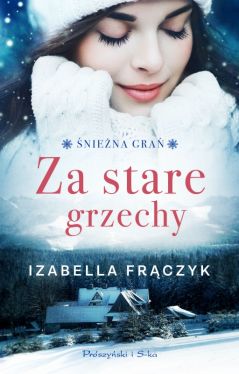 Okadka ksiki - Za stare grzechy