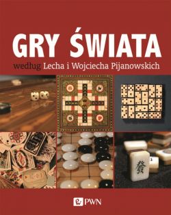 Okadka ksiki - Gry wiata wedug Lecha i Wojciecha Pijanowskich