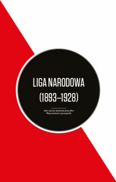 Okadka ksiki - Liga Narodowa (1893–1928). Wybr relacji