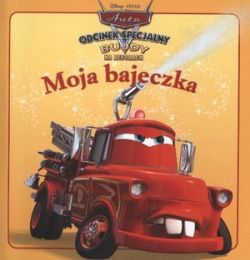 Okadka ksiki - Moja Bajeczka. Zomek ogniomistrz