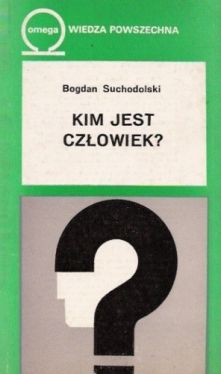 Okadka ksiki - Kim jest czowiek? 