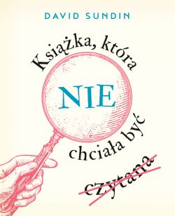 Okadka ksiki - Ksika, ktra nie chciaa by czytana