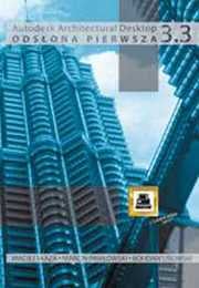 Okadka ksiki - Autodesk Architectural Desktop 3.3. Odsona pierwsza