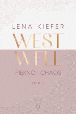Okadka ksiki - Westwell. Pikno i chaos