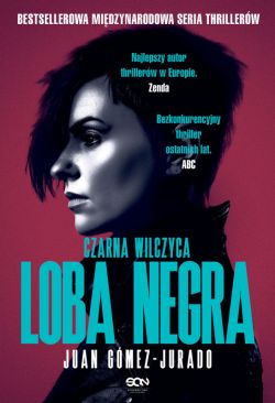 Okadka ksiki - Loba Negra. Czarna Wilczyca