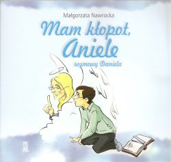 Okadka ksiki - Mam kopot, Aniele