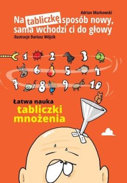 Okadka ksiki - Na tabliczk sposb nowy, sama wchodzi ci do gowy