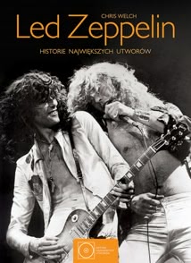 Okadka ksiki - Led Zeppelin. Historie najwikszych utworw