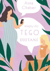 Okadka ksiki - Miejmy do tego dystans