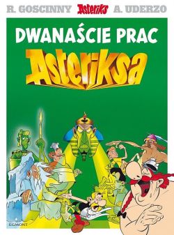 Okadka ksiki - Dwanacie prac Asteriksa