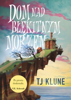 Okadka ksiki - Dom nad bkitnym morzem