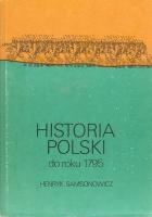 Okadka ksiki - Historia Polski do roku 1795