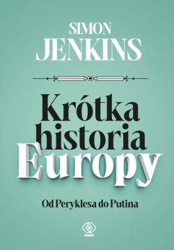 Okadka ksiki - Krtka historia Europy