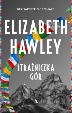 Okadka ksiki - Elizabeth Hawley. Straniczka gr