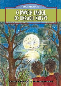 Okadka ksiki - O dwch takich co ukradli ksiyc