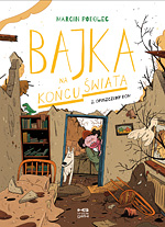 Okadka ksiki - Bajka na kocu wiata 2. Opuszczony dom