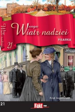 Okadka ksiki - Saga Wiatr Nadziei 21. Pisarka