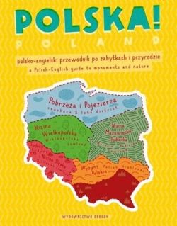 Okadka ksiki - Polska! Polsko-angielski przewodnik po zabytkach i przyrodzie 