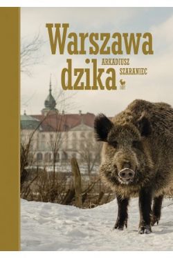Okadka ksiki - Warszawa dzika
