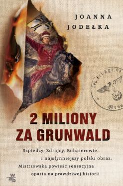 Okadka ksiki - 2 miliony za Grunwald
