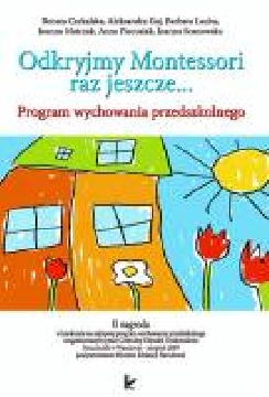 Okadka ksiki - Odkryjmy Montessori raz jeszcze…