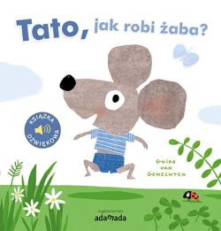 Okadka ksiki - Tato, jak robi aba?