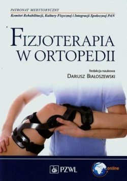 Okadka ksiki - Fizjoterapia w ortopedii