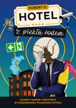 Okadka ksiki - Hotel z pieka rodem