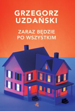 Okadka ksiki - Zaraz bdzie po wszystkim