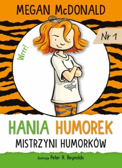 Okadka ksiki - Hania Humorek. Mistrzyni humorkw