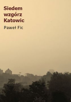 Okadka ksiki - Siedem wzgrz Katowic