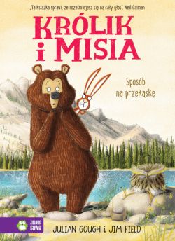 Okadka ksiki - Krlik i Misia. Sposb na przeksk