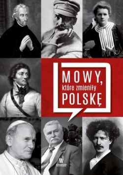 Okadka ksiki - Mowy, ktre zmieniy Polsk