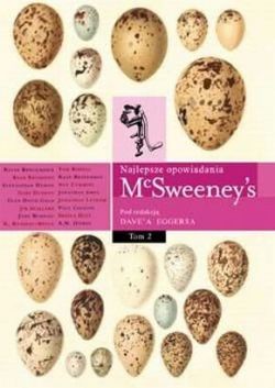 Okadka ksiki - McSweeney s - Najlepsze opowiadania tom 2