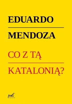 Okadka ksiki - Co z t Kataloni ?