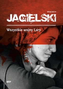 Okadka ksiki - Wszystkie wojny Lary 
