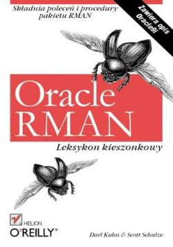 Okadka ksiki - Oracle RMAN. Leksykon kieszonkowy