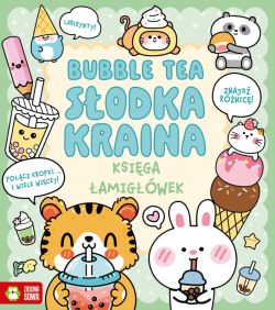 Okadka ksiki - Ksiga amigwek. Bubble tea. Sodka kraina