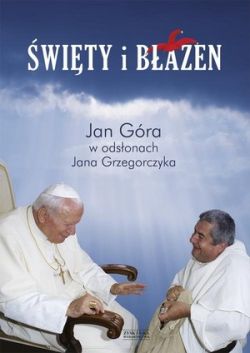 Okadka ksiki - wity i bazen. Jan Gra w odsonach Jana Grzegorczyka