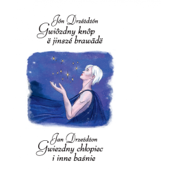 Okadka ksiki - Gwizdny knp  jinsz brawãd / Gwiezdny chopiec i inne banie