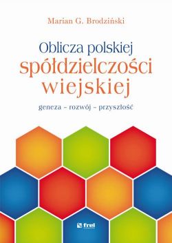 Okadka ksiki - Oblicza polskiej spdzielczoci wiejskiej 
