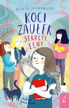 Okadka ksiki - Koci Zauek. Sekrety Leny. Tom 2