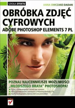 Okadka ksiki - Adobe Photoshop Elements 7 PL. Obrbka zdj cyfrowych