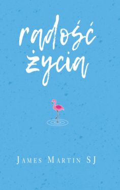 Okadka ksiki - Rado ycia. miech i humor ciesz Boga