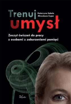 Okładka książki - Trenuj umysł 