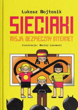 Okadka ksiki - Misja: Bezpieczny Internet 