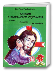 Okadka ksiki - Dzieciom o sakramencie pojednania