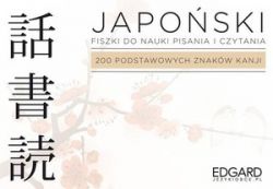Okadka ksiki - Japoski Fiszki Pisz i czytaj. 200 podstawowych znakw kanji